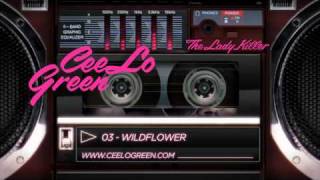 Cee Lo Green - 03 Wildflower - Album Preview