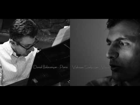 David Balasanyan and Vahram Sarkissian - Live Improvisation