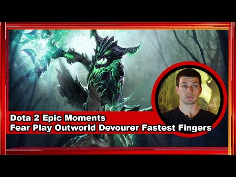 Dota 2 Epic Moments - Fear Play Outworld Devourer Fastest Fingers