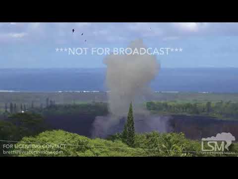 5-23-2018 Hawaii Kilauea eruption highlights, lava river, fountains, waterspouts, explosions  4k