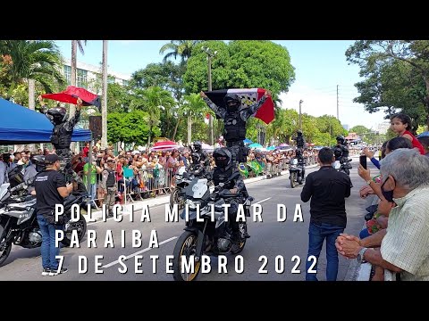 7 de Setembro 2022 - Desfile Polícia Militar da Paraíba - João Pessoa-PB - Completo HD ⬛🟥
