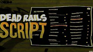 Dead Rails New Script (No Key) | Bypass Anti-Cheat! | Auto Bond, End Game, Kill Aura, Inf Ammo
