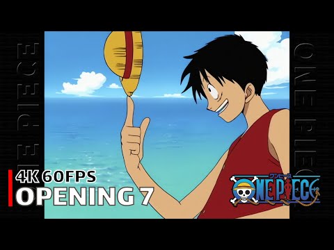 One Piece - Opening 7 【We Are!】 4K 60FPS Creditless | CC