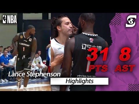 Lance Stephenson 31 points 8 assists 7 rebounds China Highlights