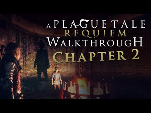 A Plague Tale: Requiem Walkthrough - Chapter 2: Newcomers - All Collectibles, Hard Difficulty