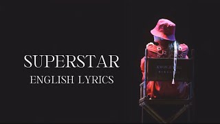 G-DRAGON - Superstar - English lyrics