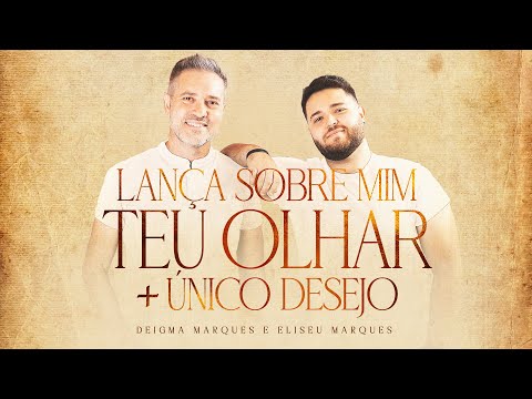 Lança Sobre Mim O Teu Olhar - Deigma Marques