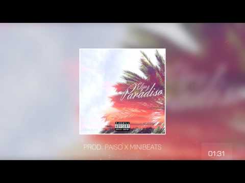 Elijaz - Paradiso (Prod. Paiso x MINIBeats)