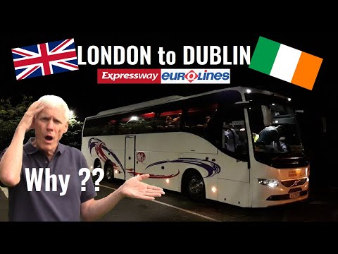 WHY USE THIS COACH SERVICE?? Expressway/Eurolines from London to Dublin with Irish Ferries