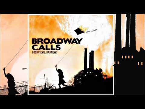 Broadway Calls   Be All That You Can't Be