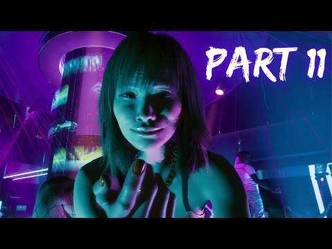 CYBERPUNK 2077 Walkthrough Gameplay Part 11 Fulfilling Johnny requests - NO COMMENTARY - 1080p Ultra