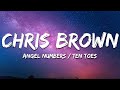 Chris Brown - Angel Numbers / Ten Toes (Lyrics)