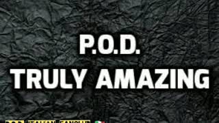 P.O.D. - Truly Amazing - The passion of Christ soundtrack