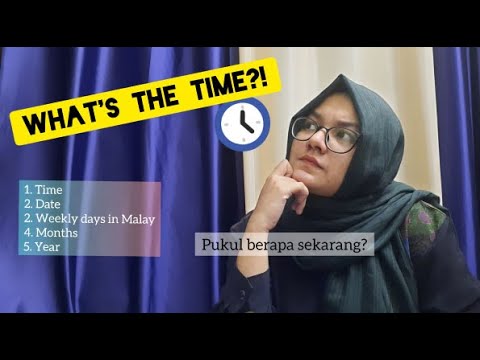 Malay Language Communication _ Episode 25 _ Time _ Days in Malay Language