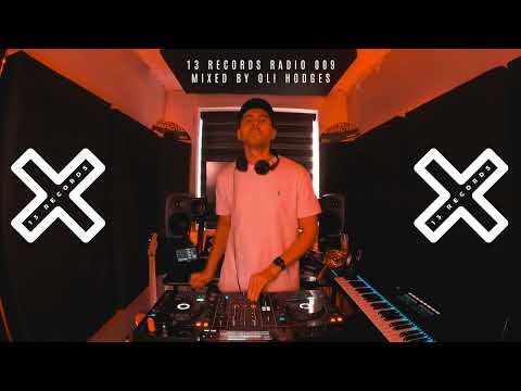 Oli Hodges - 13 Records Radio 009 - Live House & Tech DJ Mix [4/8/25] #13records #housemusic #ibiza