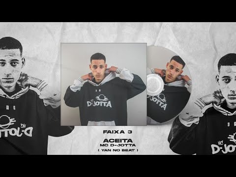 Mc D-Jotta - Aceita ( Yan no Beat )