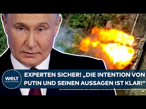 UKRAINE-KRIEG: Experten sind sich sicher! "Die Intention von Putin mit seinen Aussagen ist klar!"