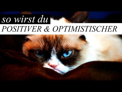 POSITIVES DENKEN & OPTIMISMUS – Das kannst du lernen!