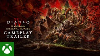 Diablo IV | Season of the Infernal Hordes | Gameplay Trailer