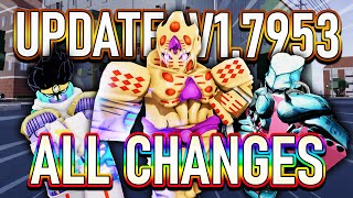 [YBA] EVERYTHING NEW In The YBA v1.7953 UPDATE...