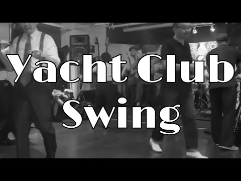 "Yacht Club Swing" Clap Stomp Swingin'