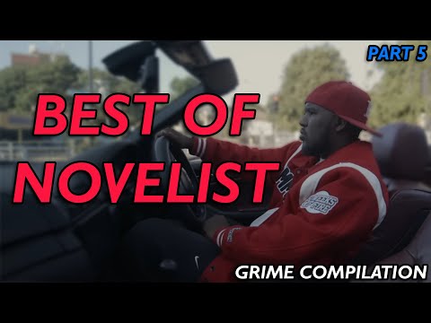 Best Of Novelist | Part 5 | Grime Compilation