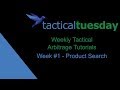 Tactical Arbitrage Product Search Tutorial - Tactical Tuesday #1 2019 Tactical Arbitrage Product Search Tutorial - Tactical Tuesday #1 2019