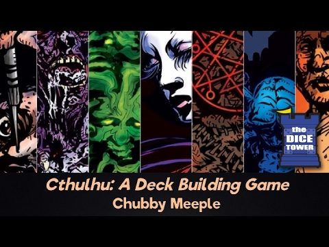 Cthulhu: A Deckbuilding Game Revieww - with Chubby Meeple