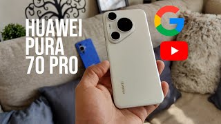 Huawei Pura 70 PRO con Google! así podrás tenerlo 2024
