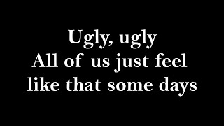 Ugly - Jon Bon Jovi (Lyrics)