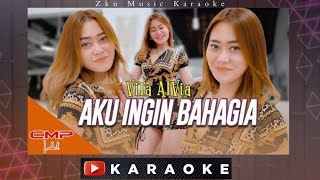 Download lagu Vita Alvia - Aku Ingin Bahagia Karaoke // Dj Remix Version mp3 Download lagu Vita Alvia - Aku Ingin Bahagia Karaoke // Dj Remix Version mp3