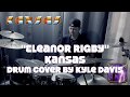 Kansas - Eleanor Rigby | Drum Cover | 4k