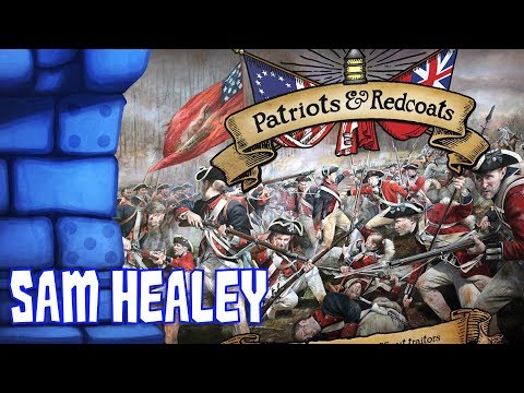 Patriots & Redcoats Review with Sam Healey
