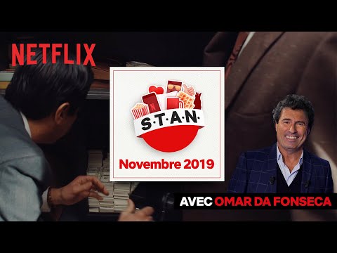 LE STAN DU MOIS DE NOVEMBRE | Omar Da Fonseca | Netflix France