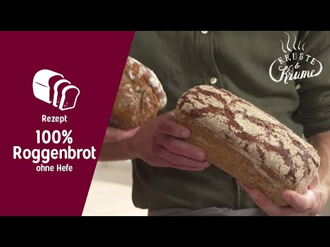 100% Roggenbrot ohne Hefe | Kruste&Krume Rezept