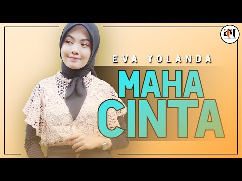 MAHA CINTA -Yunita Ababil [Cover by Eva Yolanda]
