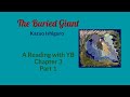 The Buried Giant by Kazuo Ishiguro A reading of Chapter 3 Part 1