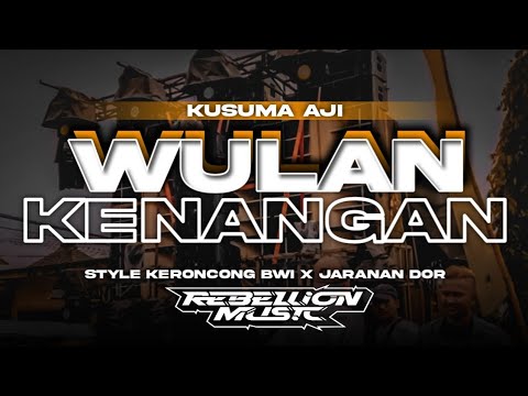 DJ WULAN KENANGAN  •  Style Keroncong Bwi x Jaranan Dorr Campursari
