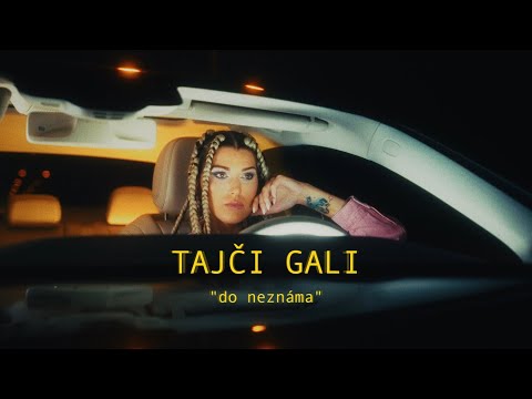 Tajči Gali - Do neznáma (prod. Facefront) |Official Video|