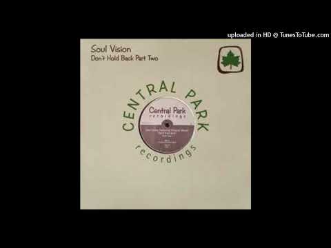 Soul Vision - Don't Hold Back feat. Dihanne Moore