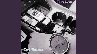 Time Loop Music Video