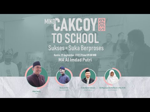 MIko Cakcoy Goes to MA Al Imdad Putri 
