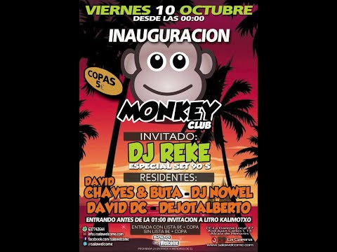 MONKEY CLUB Live! Inauguración (10-10-2014) Dejotalberto