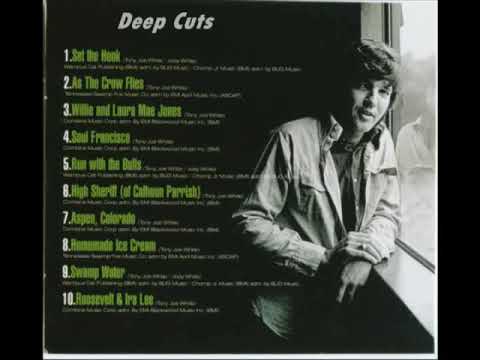 Tony Joe White - Deep Cuts [FA] 2008