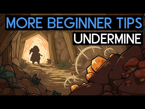 MORE BEGINNER TIPS for UNDERMINE! - Undermine Guide Part 2