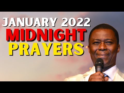 JANUARY 2022 MIDNIGHT PRAYERS (DR D.K OLUKOYA PRAYERS)