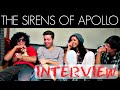 Meet The Artist: The Sirens of Apollo 