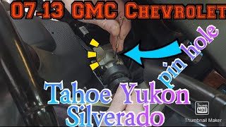 07-13 GMC Chevy Tahoe Yukon Silverado how to remove ignition cylinder stuck key won