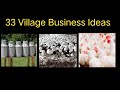 33 Village Business Ideas