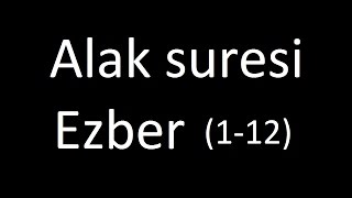 Alak Suresi ezberleme 1-12ayetler (Hafızlık yön